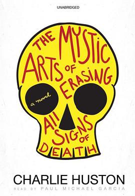 The Mystic Arts of Erasing All Signs of Death pdf epub mobi 电子书 下载