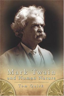 Mark Twain and Human Nature pdf epub mobi 电子书 下载