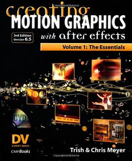 Creating Motion Graphics with After Effects, Vol. 1 pdf epub mobi 电子书 下载
