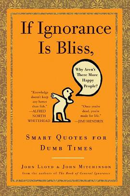 If Ignorance Is Bliss, Why Aren't There More Happy People? pdf epub mobi 电子书 下载