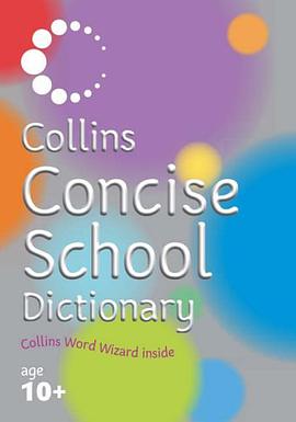 Collins Concise School Dictionary (Collins Primary Dictionaries) pdf epub mobi 电子书 下载