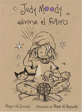 Judy Moody Adivina el Futuro = Judy Moody Predicts the Future pdf epub mobi 电子书 下载