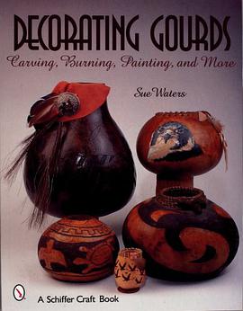 Decorating Gourds pdf epub mobi 电子书 下载