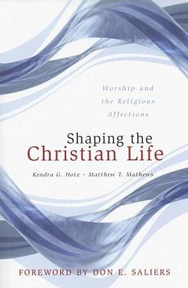 Shaping the Christian Life pdf epub mobi 电子书 下载