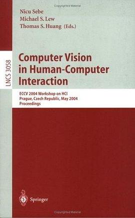 Computer Vision in Human-Computer Interaction pdf epub mobi 电子书 下载