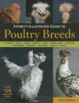 Storey's Illustrated Guide to Poultry Breeds pdf epub mobi 电子书 下载