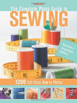 The Complete Photo Guide to Sewing pdf epub mobi 电子书 下载
