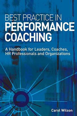 Best Practice in Performance Coaching pdf epub mobi 电子书 下载