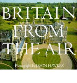 Britain from the Air pdf epub mobi 下载