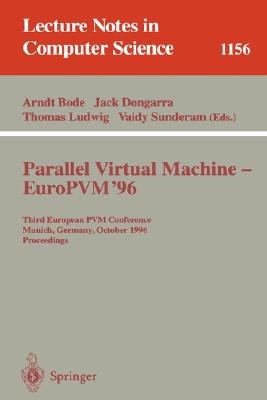 Parallel Virtual Machine — EuroPVM '96 pdf epub mobi 电子书 下载