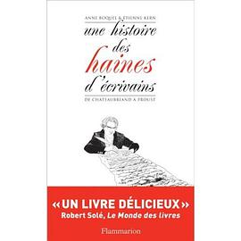 Une histoire des haines d’écrivains（法国文人相轻史） pdf epub mobi 电子书 下载