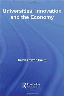 Universities, Innovation and the Economy pdf epub mobi 电子书 下载