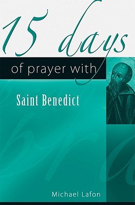 15 Days of Prayer With Saint Benedict pdf epub mobi 电子书 下载