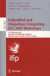 Embedded and Ubiquitous Computing - EUC 2005 Workshops 嵌入与普适计算/会议录 pdf epub mobi 电子书 下载