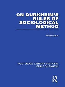 On Durkheim's Rules of Sociological Method pdf epub mobi 電子書 下載