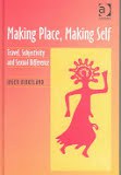 Making Place, Making Self pdf epub mobi 電子書 下載