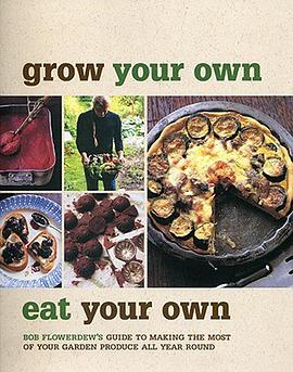 Grow Your Own, Eat Your Own pdf epub mobi 电子书 下载