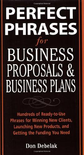 Perfect Phrases for Business Proposals and Business Plans