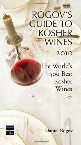 Rogov's Guide to Kosher Wines 2010 pdf epub mobi 电子书 下载
