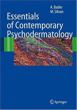 Essentials of Contemporary Psychodermatology pdf epub mobi 电子书 下载
