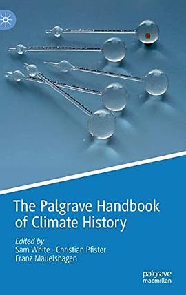 The Palgrave Handbook of Climate History pdf epub mobi 电子书 下载