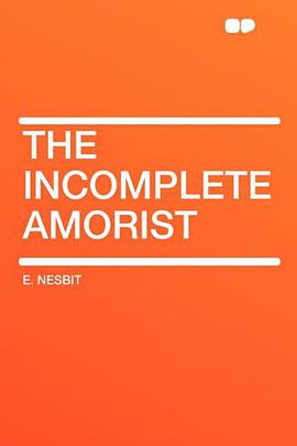 The Incomplete Amorist pdf epub mobi 下载