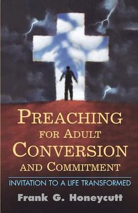 Preaching for Adult Conversion and Commitment pdf epub mobi 电子书 下载
