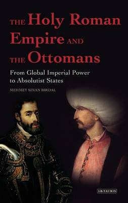 The Holy Roman Empire and the Ottomans pdf epub mobi 电子书 下载