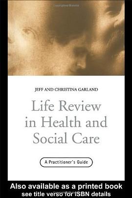 Life Review In Health and Social Care pdf epub mobi 电子书 下载