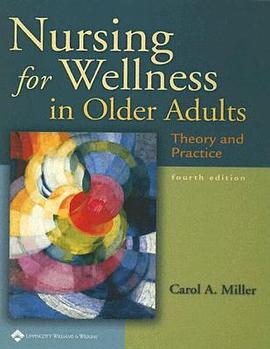 Nursing for Wellness in Older Adults pdf epub mobi 下载