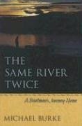 The Same River Twice pdf epub mobi 下载