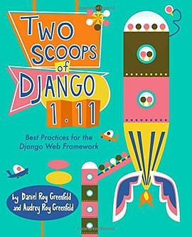 Two Scoops of Django 1.11 pdf epub mobi 电子书 下载