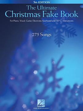 The Ultimate Christmas Fake Book pdf epub mobi 电子书 下载
