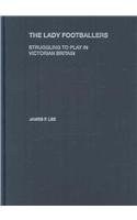 The Lady Footballers pdf epub mobi 下载