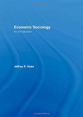 Economic Sociology pdf epub mobi 电子书 下载