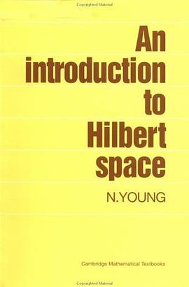 An Introduction to Hilbert Space pdf epub mobi 电子书 下载