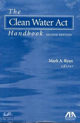 The Clean Water Act Handbook pdf epub mobi 电子书 下载