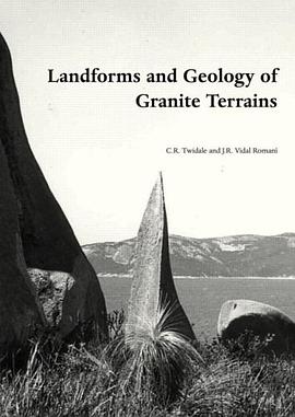 Landforms and Geology of Granitic Terrains pdf epub mobi 电子书 下载