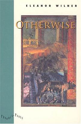 Otherwise (Phoenix Poets Series) pdf epub mobi 电子书 下载