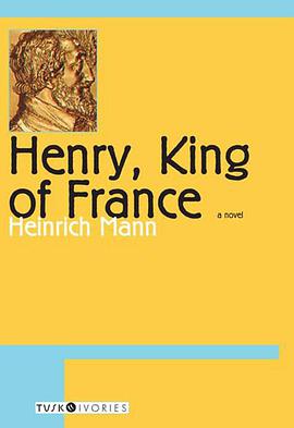 Henry, King of France pdf epub mobi 电子书 下载