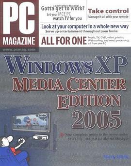 PC Magazine Guide Windows XP Media Center Edition 2005 pdf epub mobi 电子书 下载