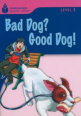 Bad Dog? Good Dog! pdf epub mobi 电子书 下载