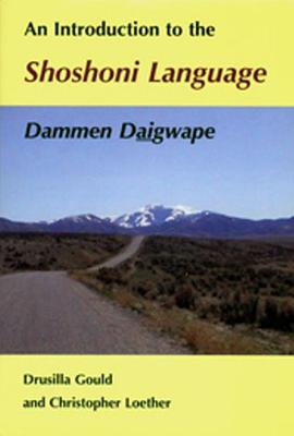 An Introduction to the Shoshoni Language pdf epub mobi 电子书 下载