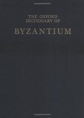 The Oxford Dictionary of Byzantium pdf epub mobi 電子書 下載