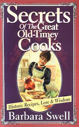 Secrets of the Great Old-Timey Cooks pdf epub mobi 电子书 下载