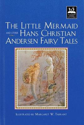 Little Mermaid and Other Hans Christian Andersen Fairy Tales (Illustrated Stories for Children) pdf epub mobi 电子书 下载