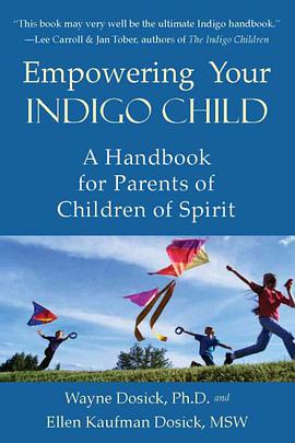Empowering Your Indigo Child pdf epub mobi 电子书 下载