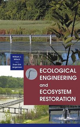 Ecological Engineering and Ecosystem Restoration pdf epub mobi 电子书 下载