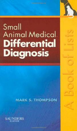 Small Animal Medical Differential Diagnosis pdf epub mobi 电子书 下载