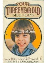 Your Three Year Old Friend Or Enemy pdf epub mobi 电子书 下载